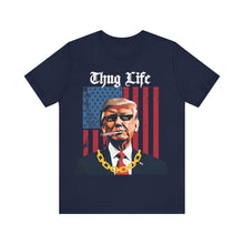 Load image into Gallery viewer, THUG LIFE T-SHIRT