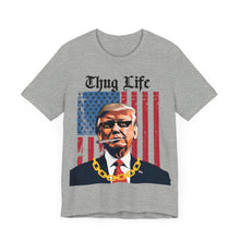 Load image into Gallery viewer, THUG LIFE T-SHIRT