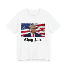 Load image into Gallery viewer, THUG LIFE - T-SHIRT
