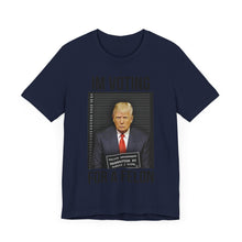 Load image into Gallery viewer, VOTING FOR A FELON - T-SHIRT
