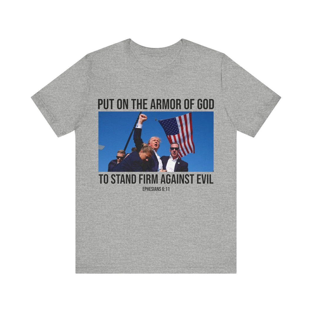 EPHESIANS 6:11 - T-SHIRT